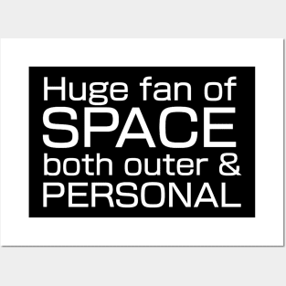 Huge fan of SPACE, both outer and personal. Posters and Art